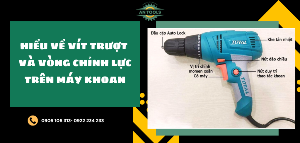 Hiểu về vít trượt và vòng chỉnh lực trên máy khoan