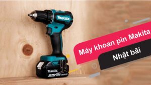 Máy khoan pin Nhật bãi là gì?
