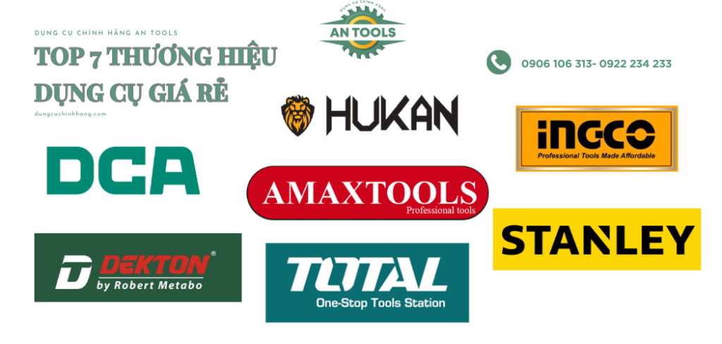 Top 7 thương hiệu dụng cụ giá rẻ
