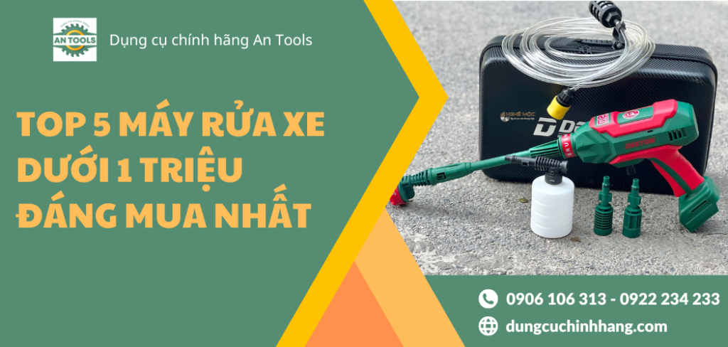 Top 5 máy rửa xe dưới 1 triệu
