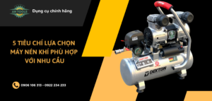 Lựa chọn máy nén khí phù hợp với nhu cầu