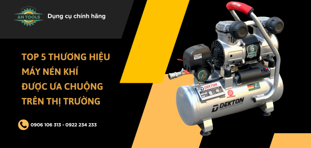 Top 5 thương hiệu máy nén khí tốt nhất