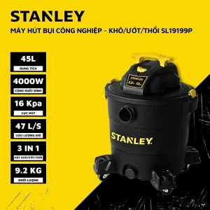 máy hút bụi công nghiệp 3 chức năng - Khô/Ướt/Thổi - Hiệu Stanley USA - SL19199P