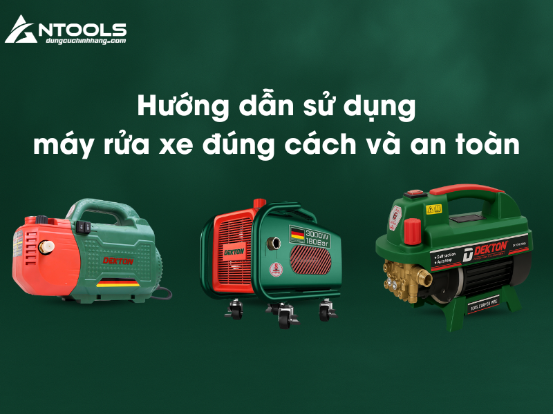 huong dan su dung may rua xe dung cach va an toan